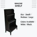 Miniature Dollhouse Shelf Small – 3 Sizes & 2 Colors (Black & White) | Mini Display Rack for Dollhouse Décor