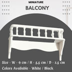 Miniature Dollhouse Balcony – Furniture Accessory | Available in Black & White | Balcony Railing for Dollhouse Decoration